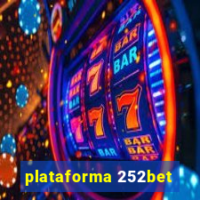 plataforma 252bet